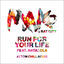 Cover Run For Your Life (feat. Natalola) (Attom Chill Remix)