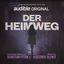 Cover Der Heimweg (Original Soundtrack from the Audible Audio Drama)