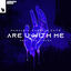 Cover Are U With Me