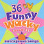 Cover 36 Funny Wacky Favorites