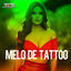 Cover MELO DE TATTOO (Reggae Version)