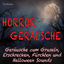 Cover Horror Geräusche - Geräusche zum Gruseln, Erschrecken, Fürchten und Halloween Sounds