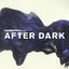 Cover Late Night Tales Presents After Dark