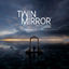 Cover Twin Mirror (Original Game Soundtrack)