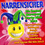Cover NARRENSICHER - Die besten Karneval Party Hits 2012 (Total verrückte Schlager Feten Discofox Knaller für Fasching und Apres Ski bis 2013)