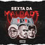 Cover Sexta da Maldade