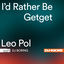 Cover I'd Rather Be Getget