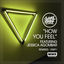 Cover How You Feel (Remixes)