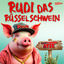 Cover Rudi das Rüsselschwein