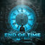 Cover End of Time (Techno)