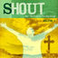 Cover Shout to the Lord: Top 100 Worship Songs, Vol. 8