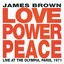 Cover Love Power Peace (Live At The Olympia, Paris, 1971)