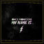 Cover My Name Is..