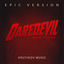 Cover Daredevil Theme (Born Again) (Epic Version)