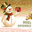 Cover Noël ensemble ! French Christmas Carols - 2'gether Non Stop