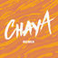 Cover Chaya (Remix)