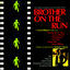 Cover Brother On The Run (Original Motion Picture Soundtrack)