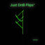 Cover Just DnB Flips (Give Me More)