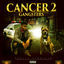 Cover Cancer 2 Gangsters