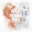 Cover One More Day