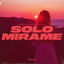 Cover Solo Mirame