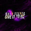 Cover Give It To Me