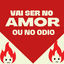 Cover Vai Ser no Amor ou no Ódio