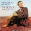 Cover Welcome To My World: The Best Of Jim Reeves