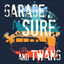 Cover Garage, Surf and Twang