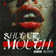 Cover Shut Ur Mouth