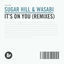 Cover It's On You (Remixes)