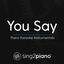 Cover You Say (Piano Karaoke Instrumentals)