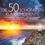 Cover Die 50 schönsten Klassikmomente - Wassermusik - Der Sturm - Ode an die Freude - Carmen - Clair de lune - Halleluja