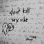 Cover don't kill my vibe
