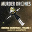 Cover Murder Drones Volume 2 (Original Webseries Soundtrack)