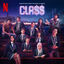 Cover Class: Season 1 (Soundtrack from the Netflix Series)
