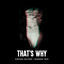 Cover That's Why (Vintage Culture & Dashdot 2k19)