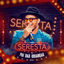 Cover Seresta Do Pai Das Crianças (Ao Vivo / EP01)