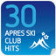 Cover 30 Apres Ski Club Hits