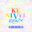 Cover Ke Nivel (Remix)