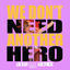 Cover We Don't Need Another Hero (Buzz William Remix)