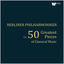 Cover The 50 Greatest Pieces of Classical Music