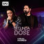 Cover Segunda Dose, Ep2