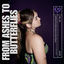 Cover From Ashes To Butterflies