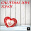 Cover Christmas Love Songs