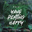 Cover Yang Penting Happy