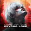 Cover Psycho Love