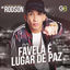 Cover Favela É Lugar de Paz