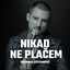 Cover Nikad ne placem