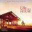 Cover Life As A House (Original Motion Picture Soundtrack)